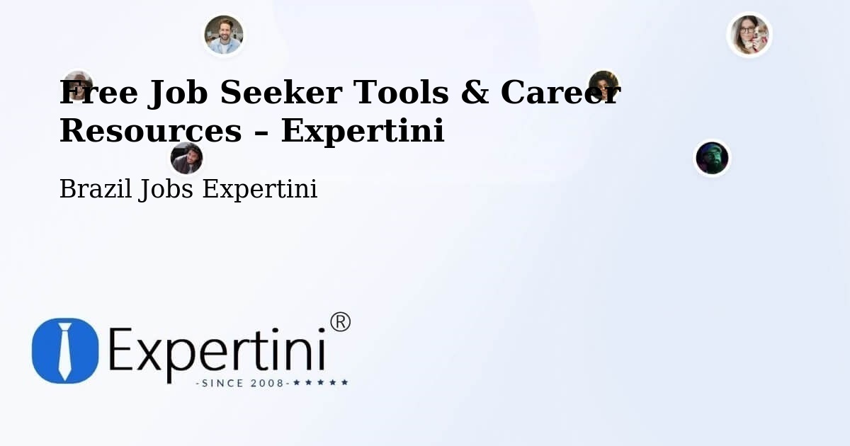 Free Job Seeker Tools & Career Resources – Campinas - Campinas, Brazil Jobs Expertini