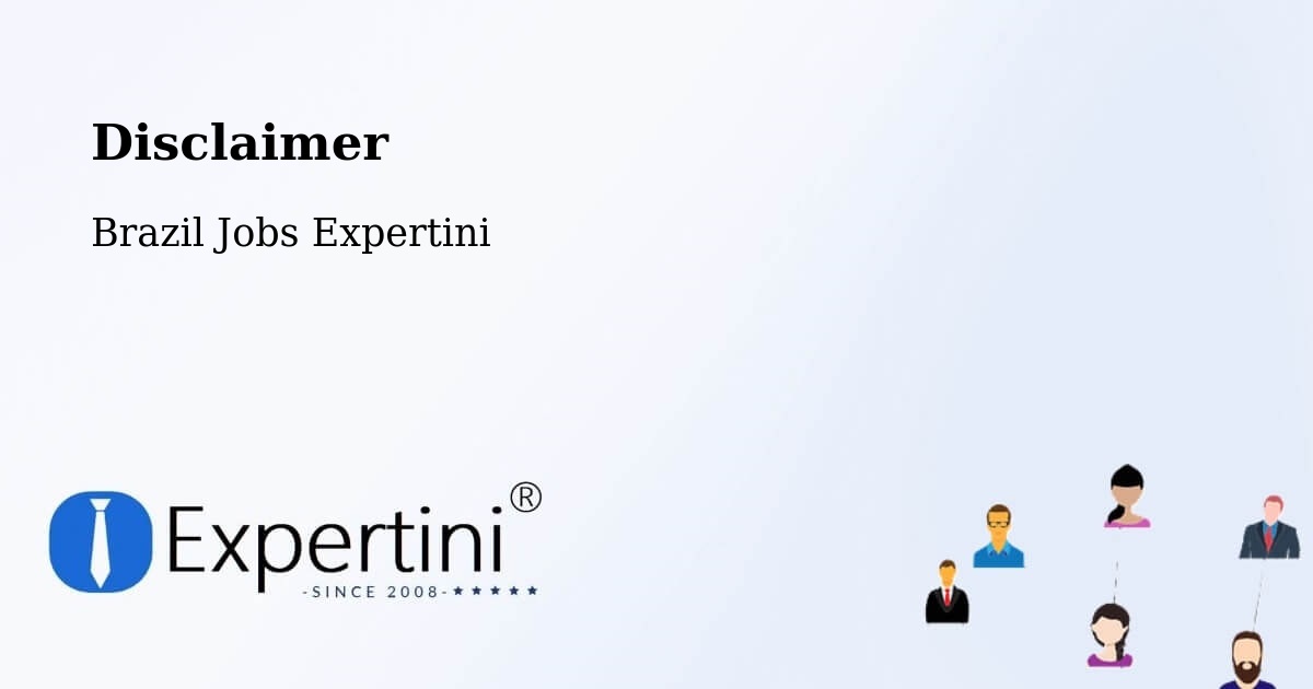 Disclaimer – Campinas - Brazil Jobs Expertini