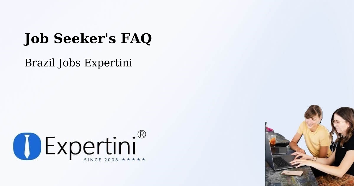 Job Seeker FAQ – Campinas - Brazil Jobs Expertini