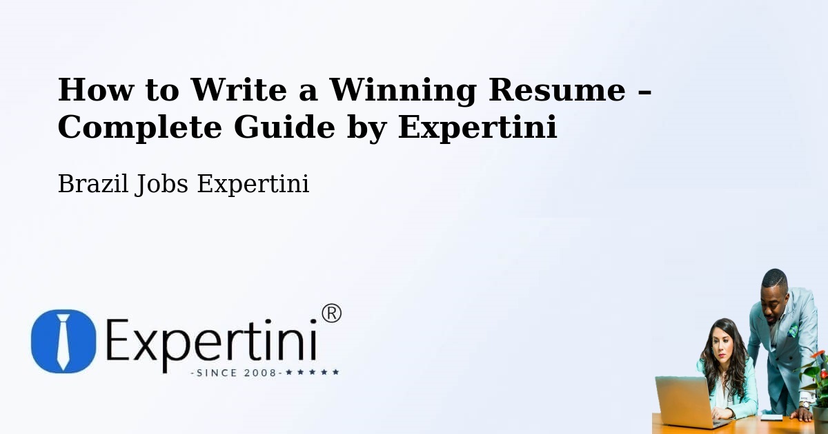 Resume Writing Guide for Job Seekers – Campinas - Campinas, Brazil Jobs Expertini